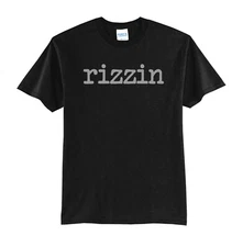 RIZZIN-BLACK T-SHIRT-GREY PRINT-NEW ALL SIZES-GREAT GIFT IDEA-POP CULTURE