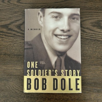 One Soldier's Story - Bob Dole SIGNED First Edition HC DJ FE **SEE PICS 