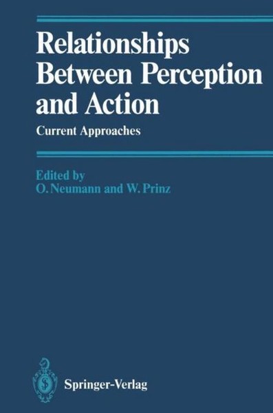 Relationships Between Perception And Action Odmar Neumann-image