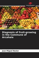 Jean Miguel Nestor | Diagnosis Of Fruit-Growing In The Commune Of Arcahaie