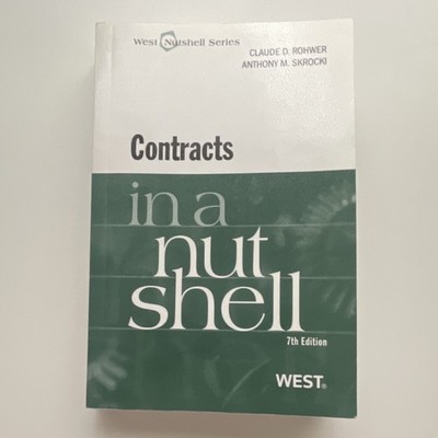 Contracts in a Nutshell 7th Edition by Rohwer & Skrocki Paperback West