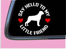 Rottweiler My little friend TP 967 vinyl 6" Decal Sticker rottie