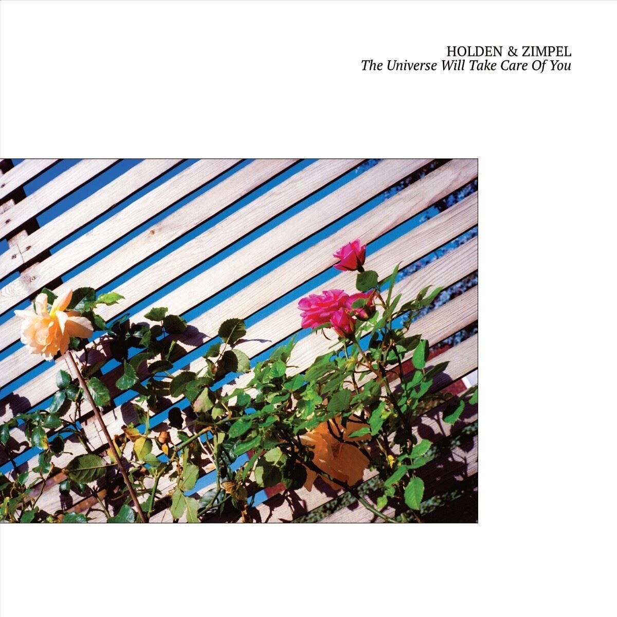Holden & Zimpel - The Universe Will Take Care of You (Border Community) CD Album