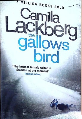 The Gallows Bird (Patrik Hedstrom and Erica Falck, Band 4) Läckberg, Camilla und