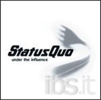 Status QUO - Under THE Influence CD Hard Rock Metal Punk Grunge