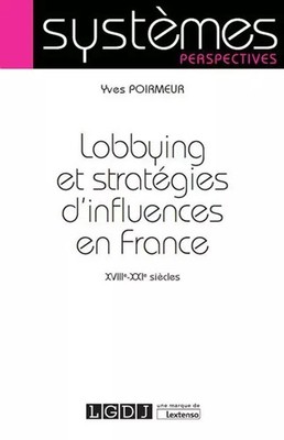 LOBBYING UND EINFLUSSSTRATEGIEN, Yves Poirmeur