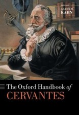 Oxford Handbook of Cervantes, Hardcover by Ka...