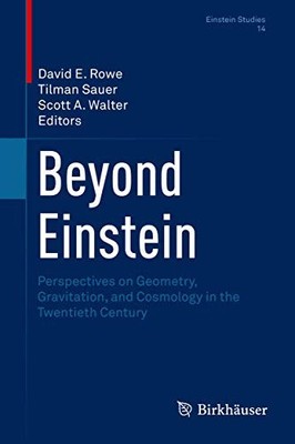 Beyond Einstein   Perspectives on Geometry Gravitation and Cosmology - X555z
