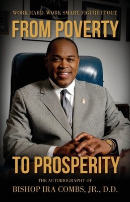 Combs - From Poverty to Prosperity  Work Hard. Work Smart. Figure It O - E555z