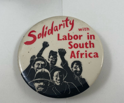Vintage Solidarity Labor in South Africa Civil Rights Protest Pin Pinback Button