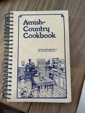 Amish Country Cookbook Volume 1 Revised 1979 Das Dutchman Essenhaus Spiral Dutch