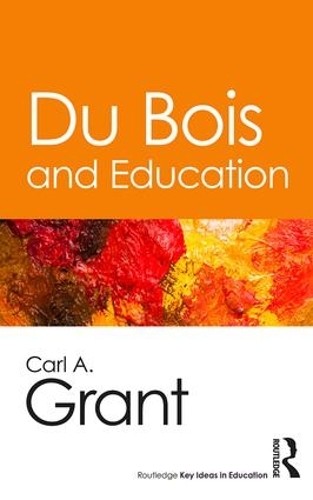 Du Bois and Education - 9781138189164