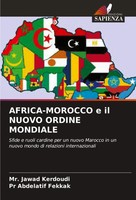 AFRICA-MOROCCO E Il Nuovo Ordine Mondiale Jawad Kerdoudi (U. A.) Taschenbuch