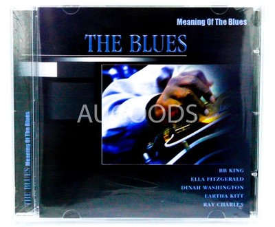 The Blues - Meaning of the Blues BRAND NEW SEALED MUSIC ALBUM CD - AU STOCK