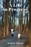 Michelle Fornelli | A Life In Progress | Taschenbuch | Englisch (2023) | A Novel