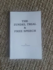 The Zundel Trial And Free Speech By Douglas Christie Booklet New