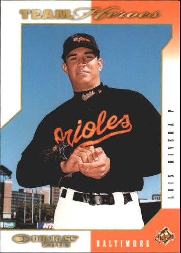 2003 Donruss Team Heroes Luis Rivera #57 card