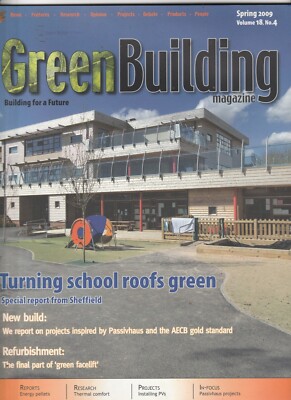 GREEN BUILDING Magazine Spring 2009 - Turning School's Roofs Green