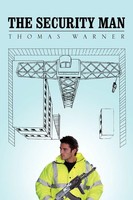 Thomas Warner | The Security Man | Taschenbuch | Englisch (2011) | Xlibris