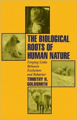 BIOLOGIC ROOTS HUM NAT P by Timothy H. Professor of Biology, Professor of