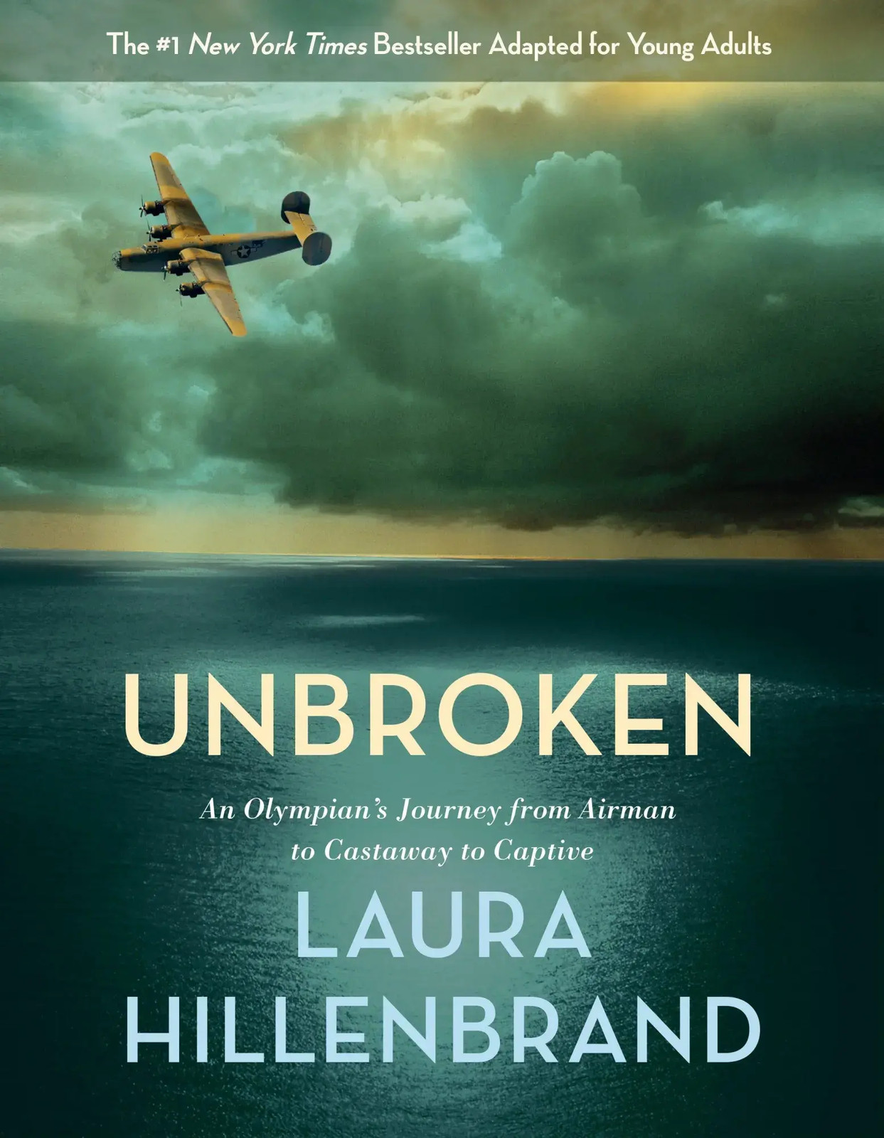 Unbroken (The Young Adult Adaptation) | Laura Hillenbrand | Taschenbuch | 2017