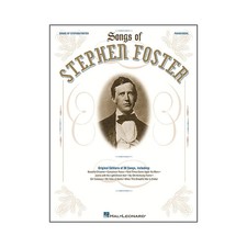 Songs Of Stephen Foster arranged for piano, vocal, and guitar P/V/G