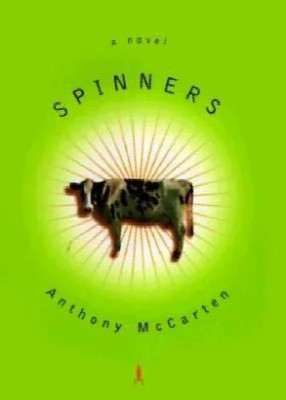 Spinners by Anthony McCarten