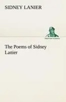 Sidney Lanier | The Poems Of Sidney Lanier | Taschenbuch | Englisch (2012)
