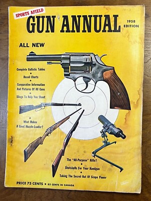 Sports Afield Gun Annual 1958 Ed Hunting Pistols Rifles Shotguns Ammo ...
