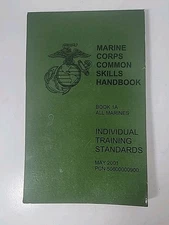 Marine Corps 2001 Common Skills Handbook Book IA Individual Training Standards