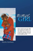 Butterfly Girl Phyllis Hoffman Taschenbuch Kartoniert / Broschiert Englisch 2014