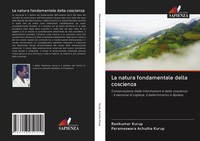 Ravikumar Kurup (U. A.) | La Natura Fondamentale Della Coscienza | Taschenbuch
