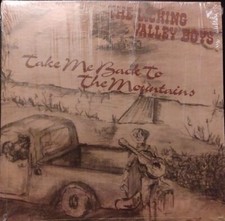 The Licking Valley Boys &ndash; Take Me Back To The Mountains Vinyl Record - (SEALED!)