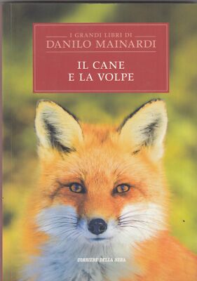 Il cane e la volpe. Vol 11