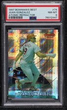 1997 Bowman's Best Atomic Refractor Juan Gonzalez #74 PSA 8 0xr2