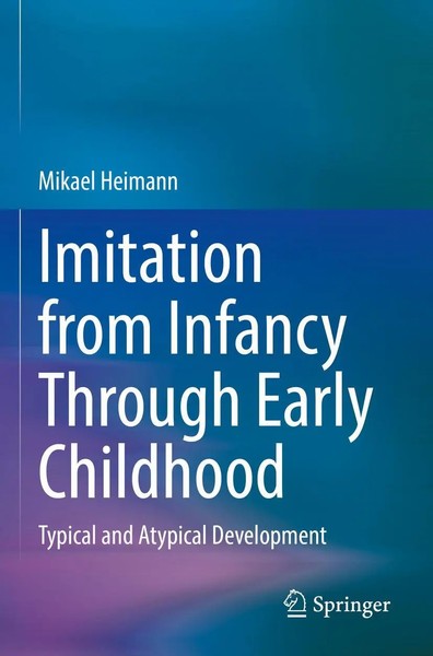 Mikael Heimann | Imitation From Infancy Through Early Childhood | Taschenbuch-image