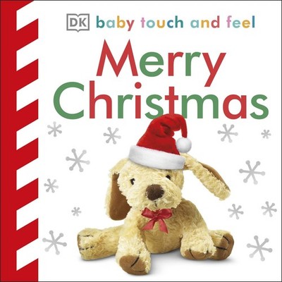 Baby Touch and Feel Merry Christmas - board book DK
