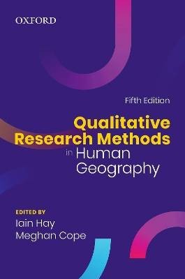 Qualitative Research Methods in Human Geography, ,