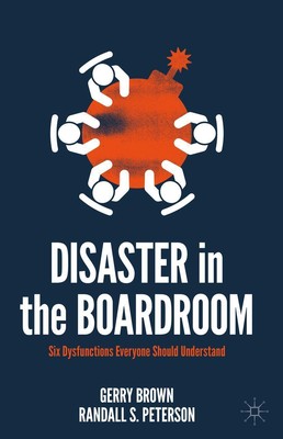 Randall S. Peterson (u. a.) | Disaster in the Boardroom | Buch | Englisch (2022)