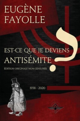 Fayolle - Est-ce que je deviens antismite  - New paperback or softba - X555z