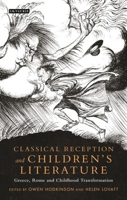 Hodkinson - Classical Reception and Children's Literature  Greece Rom - X555z