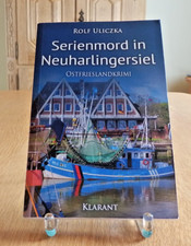 Rolf Uliczka: Serienmord in Neuharlingersiel ...