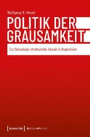 Politik Der Grausamkeit, Wolfgang R. Heuer