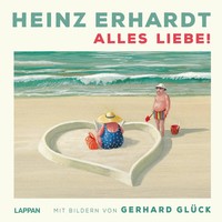 Heinz Erhardt: Alles Liebe! | Heinz Erhardt | Deutsch | Buch | Heinz Erhardt