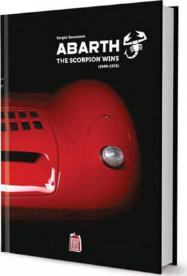 Abarth the Scorpion's Tale (1949- 1972) - 車種別解説書