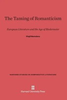 Virgil Nemoianu | The Taming Of Romanticism | Buch | Englisch (2014)