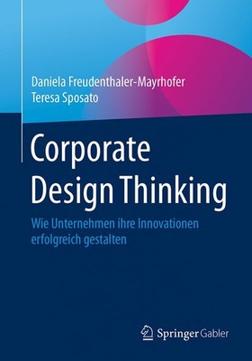 Corporate Design Thinking Daniela Freudenthaler-Mayrhofer