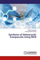 Mohammad Bayat (U. A.) | Synthesis Of Heterocyclic Compounds Using Mcr | Buch