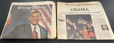 Chicago Tribune and New York Times November 5, 2008 Obama President