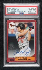 2022 Series 1987 Topps Baseball Red 1/10 Cal Ripken Jr PSA 8 Auto HOF 0r8j